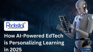 How AI-Powered EdTech is Personalizing Learning in 2025