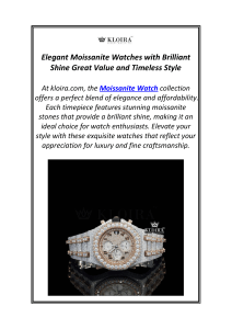 Elegant Moissanite Watches with Brilliant Shine Great Value and Timeless Style