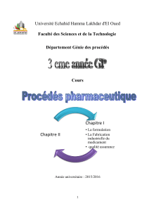 Cours Procédés Pharmaceutiques: Formulation et Fabrication Industrielle