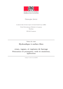 Hydraulique à surface libre : crues, vagues, ruptures de barrage - EPFL