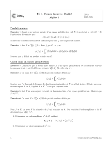 TD Algèbre 3: Formes linéaires, Dualité, Produit scalaire
