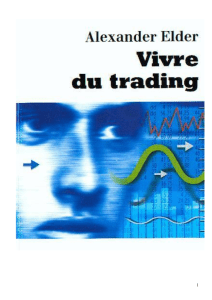Vivre du Trading: Psychologie et Analyse Technique des Marchés