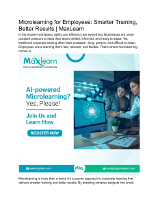 Microlearning for Employees  Smarter Training, Better Results   MaxLearn