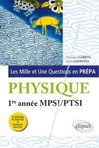 Physique MPSI/PTSI : Questions et Exercices pour la Pr&eacute;pa