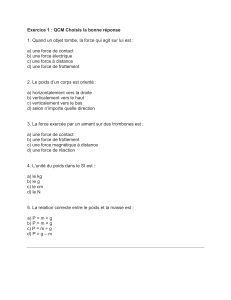 Exercices de Physique : Forces, Poids et Masse