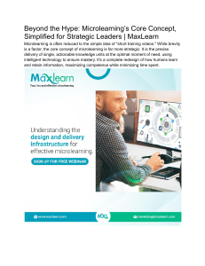 Beyond the Hype  Microlearning’s Core Concept, Simplified for Strategic Leaders   MaxLearn