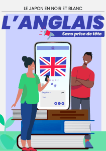 Apprendre l'anglais facilement : Guide complet sans prise de t&ecirc;te