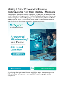 Microlearning Techniques for New User Mastery