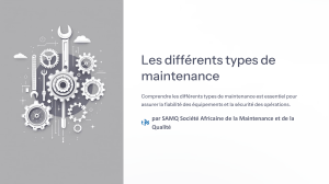 Les Types de Maintenance: Corrective, Préventive, Prédictive, Conditionnelle