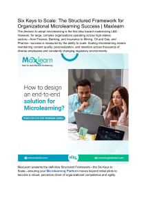 Six Keys to Scale  The Structured Framework for Organizational Microlearning Success   Maxlearn