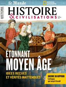 Histoire & Civilisations: Étonnant Moyen Âge