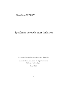 Cours : Syst&egrave;mes asservis non lin&eacute;aires - Christian JUTTEN