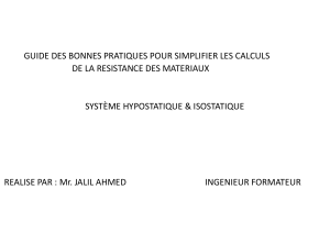 Guide Pratique R&eacute;sistance des Mat&eacute;riaux: Calculs Hypostatiques & Isostatiques