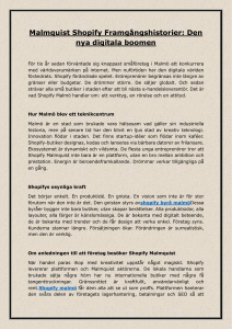 Malmquist Shopify: Malm&ouml;s digitala boom och e-handelns framtid
