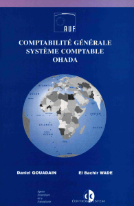 Comptabilit&eacute; G&eacute;n&eacute;rale: Manuel du Syst&egrave;me Comptable OHADA