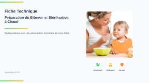 Préparation Biberon et Stérilisation : Guide Sécurisé