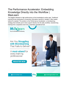 The Performance Accelerator  Embedding Knowledge Directly into the Workflow