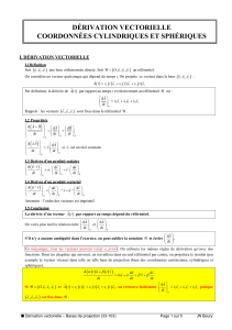 D&eacute;rivation vectorielle & Coordonn&eacute;es : Cylindriques & Sph&eacute;riques
