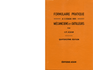 Formulaire Pratique pour M&eacute;caniciens et Outilleurs - I.P. Adam