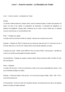 Livre 1: La Discipline du Trader - Préparation et Stratégie de Marché