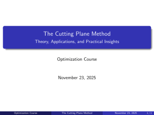 Cutting Plane Method: Theory, Applications, and Insights