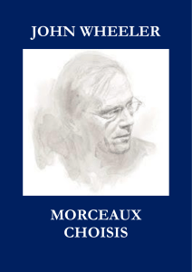 John Wheeler - Morceaux Choisis : Enseignements sur la Non-Dualit&eacute;