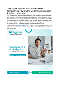 The Digital Skinner Box  How Operant Conditioning Powers the Modern Microlearning Platform   MaxLearn