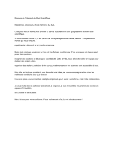 Discours du Président du Club Scientifique: Passion, Découverte, Collaboration