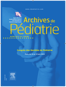 Archives de P&eacute;diatrie - Congr&egrave;s des Soci&eacute;t&eacute;s de P&eacute;diatrie Juin 2010