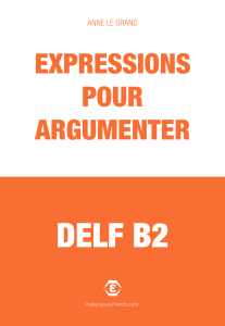 Expressions pour argumenter - DELF B2