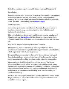 Unlocking premium experiences with Miami magic and Nangwizard