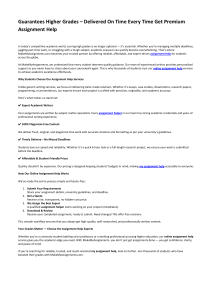 Guarantees Higher Grades &ndash; Delivered On Time Every Time Get Premium Assignment Help