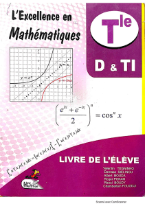 L'Excellence en Math&eacute;matiques Tle D & TI - Livre de l'&Eacute;l&egrave;ve