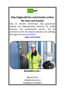 K&ouml;p h&ouml;gkvalitativ entr&eacute;matta online f&ouml;r hem och kontor