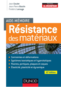 Aide m&eacute;moire R&eacute;sistance des mat&eacute;riaux 10 e Edition - Dunod & 40