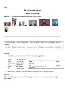 Fiche d'exercices : D&eacute;crire quelqu'un