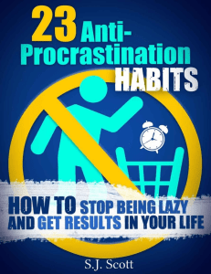 23 Anti-Procrastination Habits by S.J. Scott