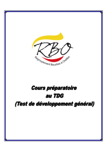 Cours pr&eacute;paratoire au TDG - Pr&eacute;paration au Test de d&eacute;veloppement g&eacute;n&eacute;ral