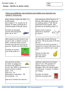 Fiche Exercices Maths CE2 : Donn&eacute;es Inutiles