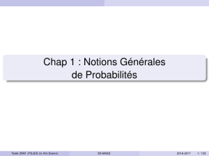 Chapitre 1 : Notions g&eacute;n&eacute;rales de probabilit&eacute;s