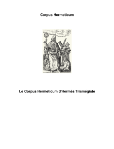 Corpus Hermeticum : Textes herm&eacute;tiques d'Herm&egrave;s Trism&eacute;giste