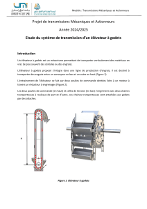 Projet d'&Eacute;l&eacute;vateur &agrave; Godets : Transmission M&eacute;canique et Actionneurs