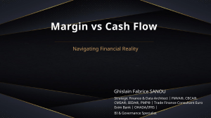Margin vs Cash Flow: Navigating Financial Reality