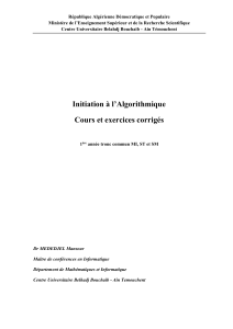 Initiation &agrave; l'Algorithmique : Cours et exercices corrig&eacute;s pour 1&egrave;re ann&eacute;e universitaire