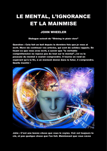 LE MENTAL, L'IGNORANCE ET LA MAINMISE - JOHN WHEELER