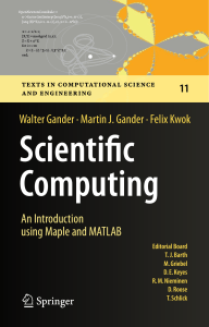 Scientific Computing: Introduction with Maple and MATLAB