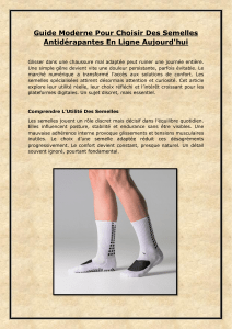 Guide pour choisir des semelles antid&eacute;rapantes en ligne