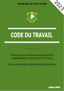 Code du Travail 2023 de C&ocirc;te d'Ivoire - Lois et conventions collectives