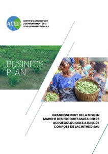 Plan d'affaires : Mise &agrave; l'&eacute;chelle de l'agro&eacute;cologie avec compost de jacinthe d'eau