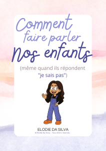 Comment faire parler nos enfants : 9 exercices d'empathie
